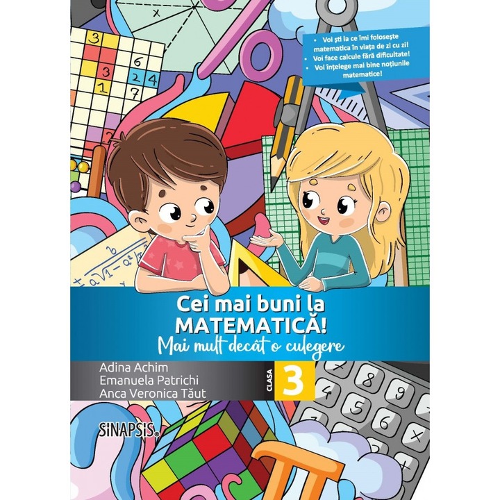 Cei mai buni la matematica! Mai mult decat o culegere clasa a III-a - Anca Veronica Taut