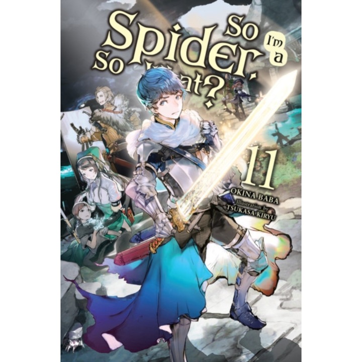 So I'm a Spider, So What?, Vol. 11 (light novel) de Okina Baba