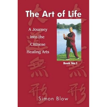 The Art of Life, Blow Simon (Author) The Art of Life, Blow Simon (Author)