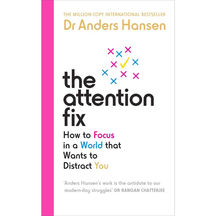 The Attention Fix - Anders Hansen, editia 2023