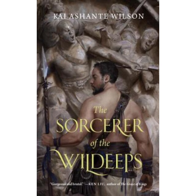 The Sorcerer of the Wildeeps, Kai Ashante Wilson (Author)