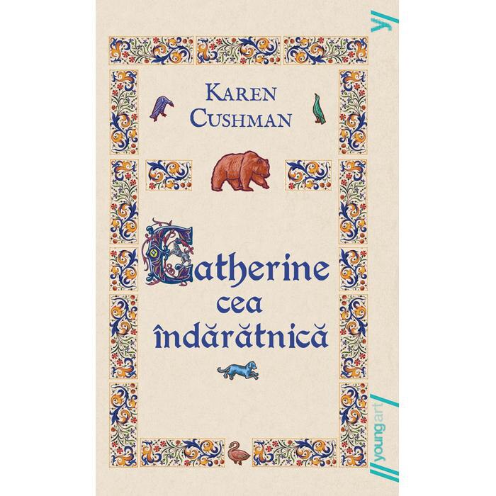 Catherine Cea Indaratnica - Karen Cushman