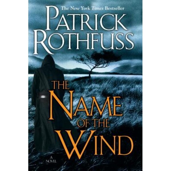 The Name of the Wind, Patrick Rothfuss