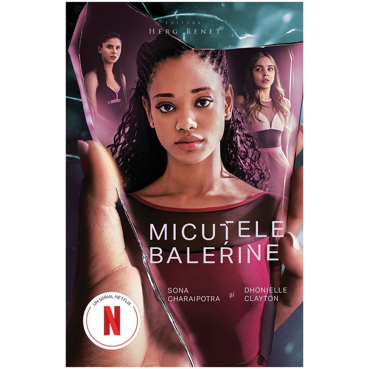 Micutele balerine, Dhonielle Clayton, Sona Charaipotra