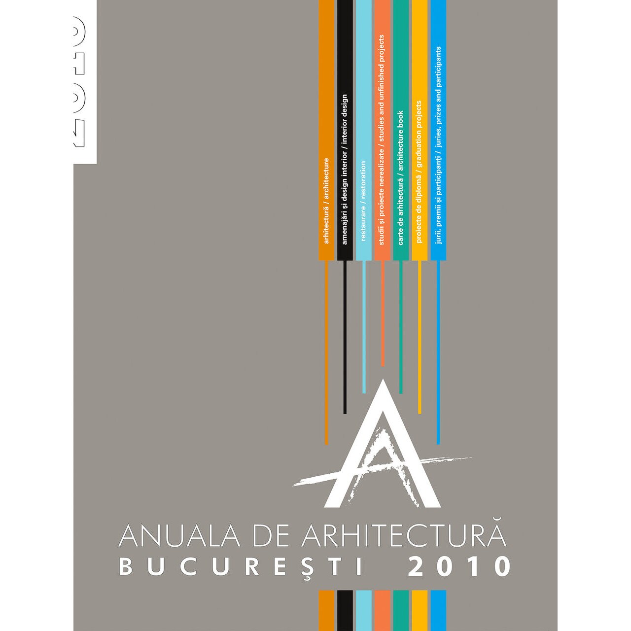 Anuala de Arhitectura 2010