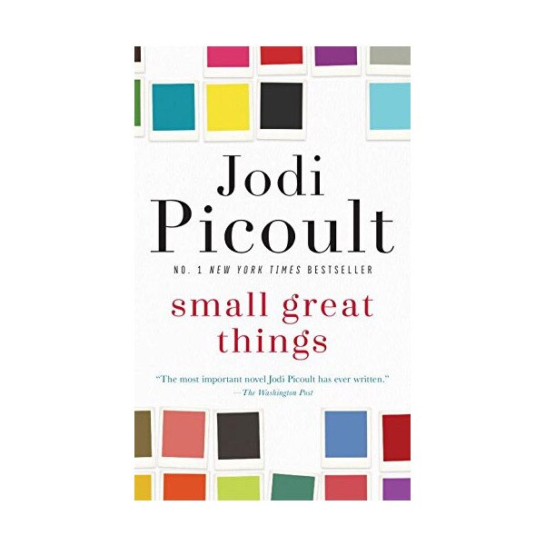 Small Great Things - Jodi Picoult