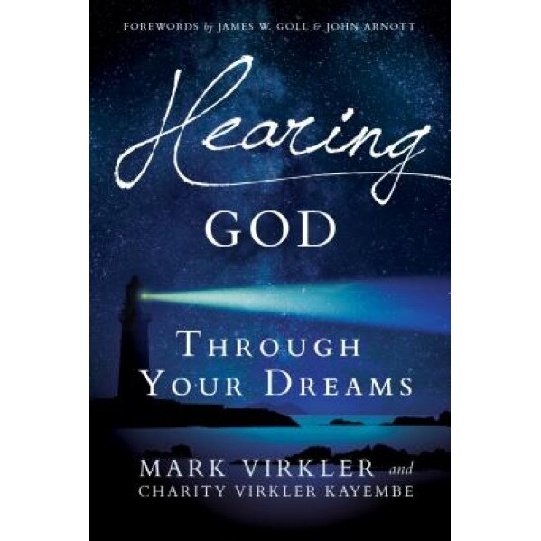 Hearing God Through Your Dreams, Mark Virkler (Author)