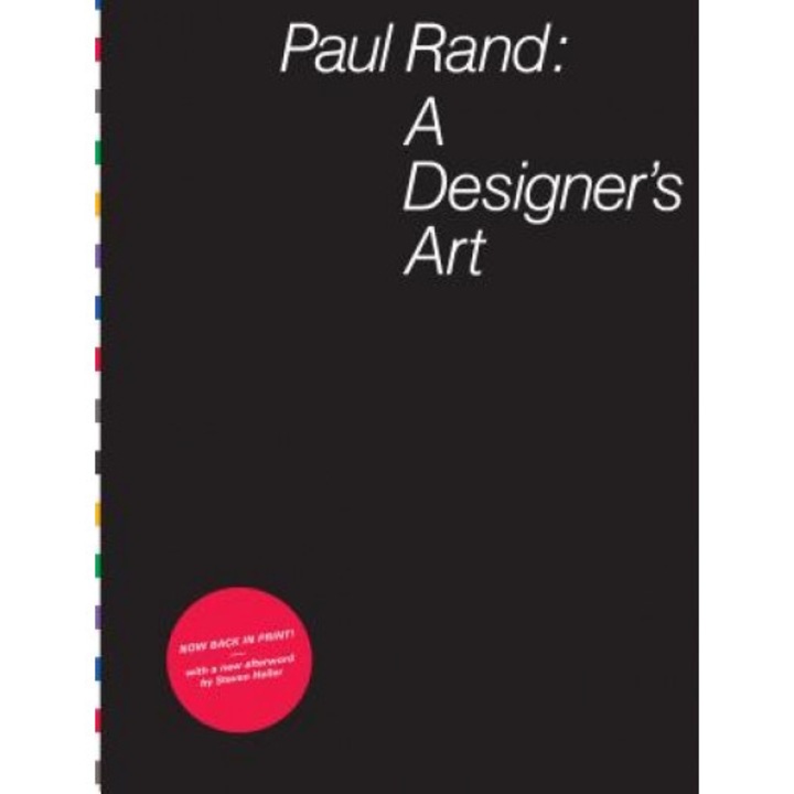 Paul Rand: A Designer's Art, Paul Rand (Author)
