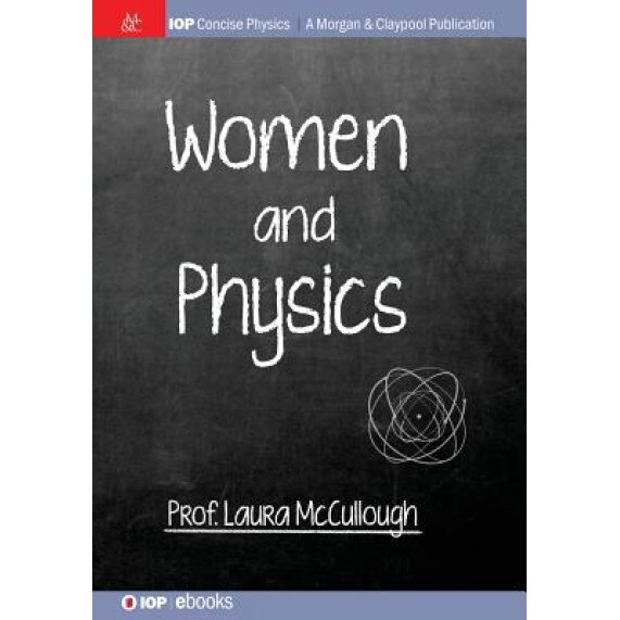 Women and Physcis, Laura McCullough (Author)