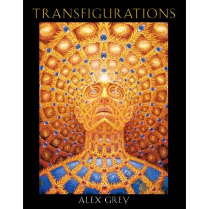 Transfigurations, Alex Grey (Author)