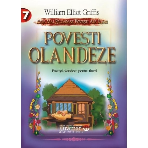 Povesti olandeze - William Elliot Griffis