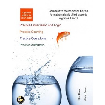 Competitive Mathematics for Gifted Students - Level 1 Combo: Ages 7-9, Cleo Borac (Author) Competitive Mathematics for Gifted Students - Level 1 Combo: Ages 7-9, Cleo Borac (Author)