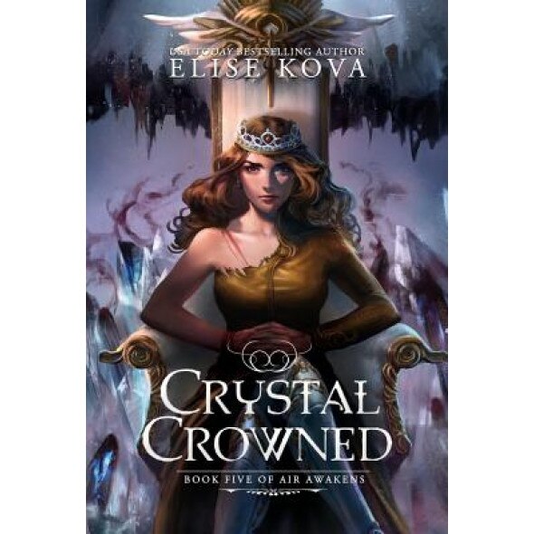 Crystal Crowned, Elise Kova (Author)