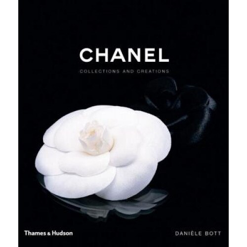 Chanel: Collections and Creations, Daniele Bott