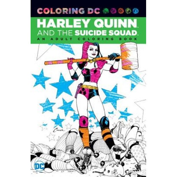 Coloring DC: Harley Quinn & the Suicide Squad, Various (Author)