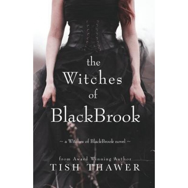 The Witches of Blackbrook, Tish Thawer (Author)