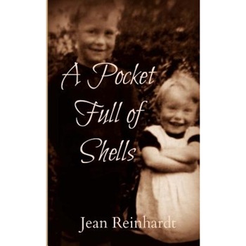 A Pocket Full of Shells, Mrs Jean M. Reinhardt (Author) A Pocket Full of Shells, Mrs Jean M. Reinhardt (Author)