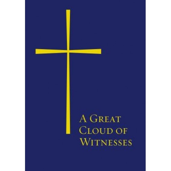 A Great Cloud of Witnesses,