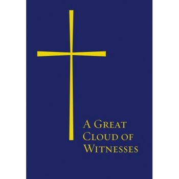 A Great Cloud of Witnesses, A Great Cloud of Witnesses,