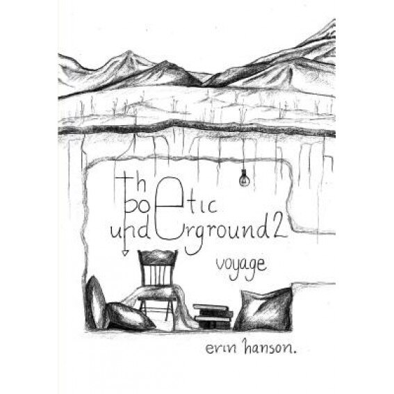 Voyage - The Poetic Underground #2, Erin Hanson (Author)