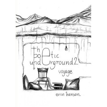 Voyage - The Poetic Underground #2, Erin Hanson (Author) Voyage - The Poetic Underground #2, Erin Hanson (Author)