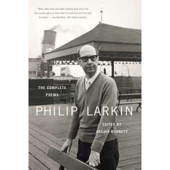The Complete Poems, Philip Larkin (Author) The Complete Poems, Philip Larkin (Author)
