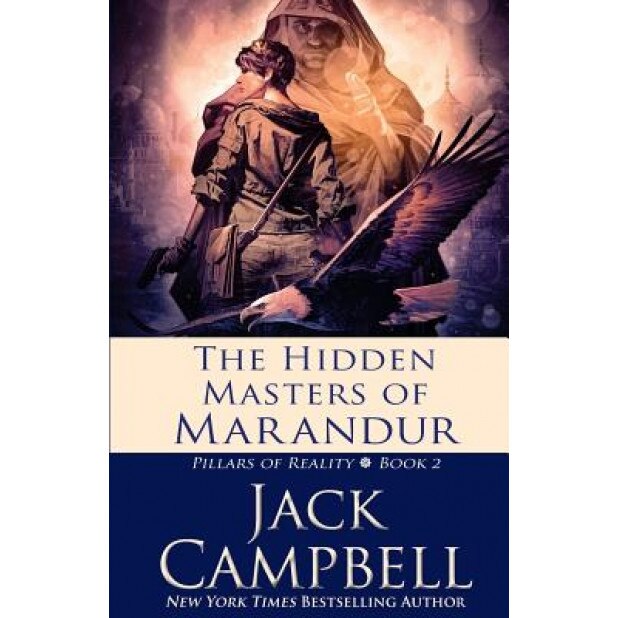 The Hidden Masters of Marandur, Jack Campbell (Author)