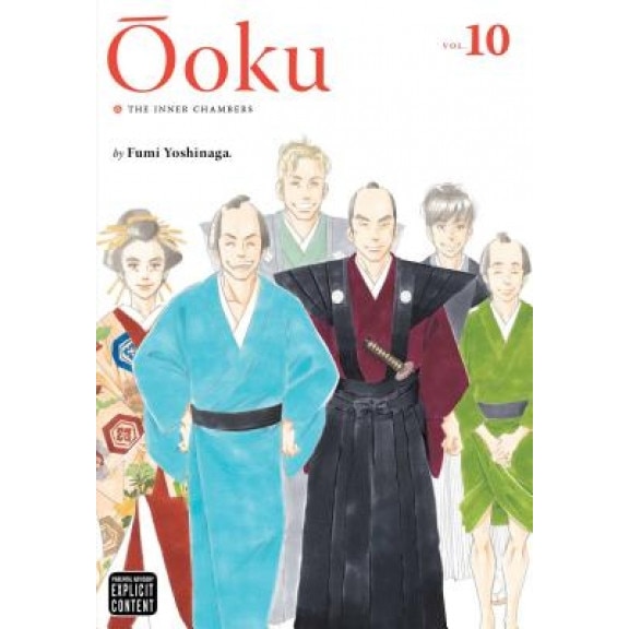 Ooku: The Inner Chambers, Vol. 10, Fumi Yoshinaga (Author)