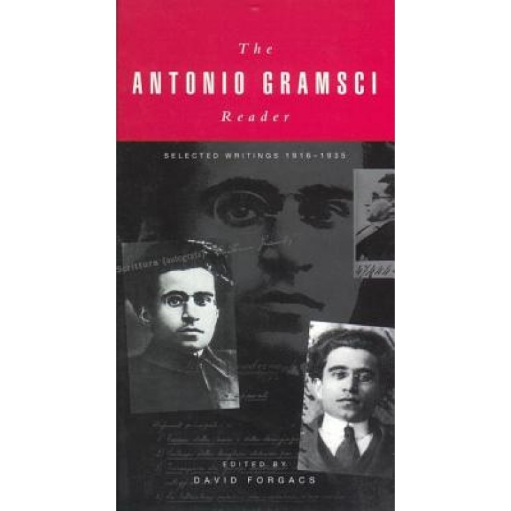 The Antonio Gramsci Reader: Selected Writings 1916-1935, Antonio Gramsci, J. Hobsbawm Eric, Eric J. Hobsbawm