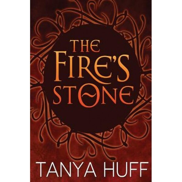The Fire's Stone, Tanya Huff (Author)