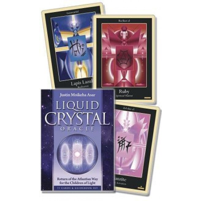 Liquid Crystal Oracle: Return of the Atlantian Way for the Children of Light - Justin Moikeha Asar (Author)