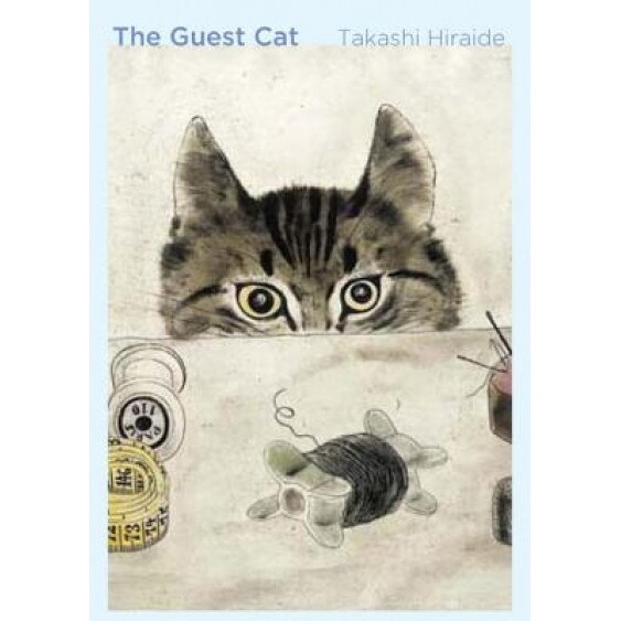 The Guest Cat, Takashi Hiraide (Author)