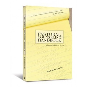 The Pastoral Counseling Handbook: A Guide to Helping the Hurting, Ruth Hetzendorfer (Author) The Pastoral Counseling Handbook: A Guide to Helping the Hurting, Ruth Hetzendorfer (Author)