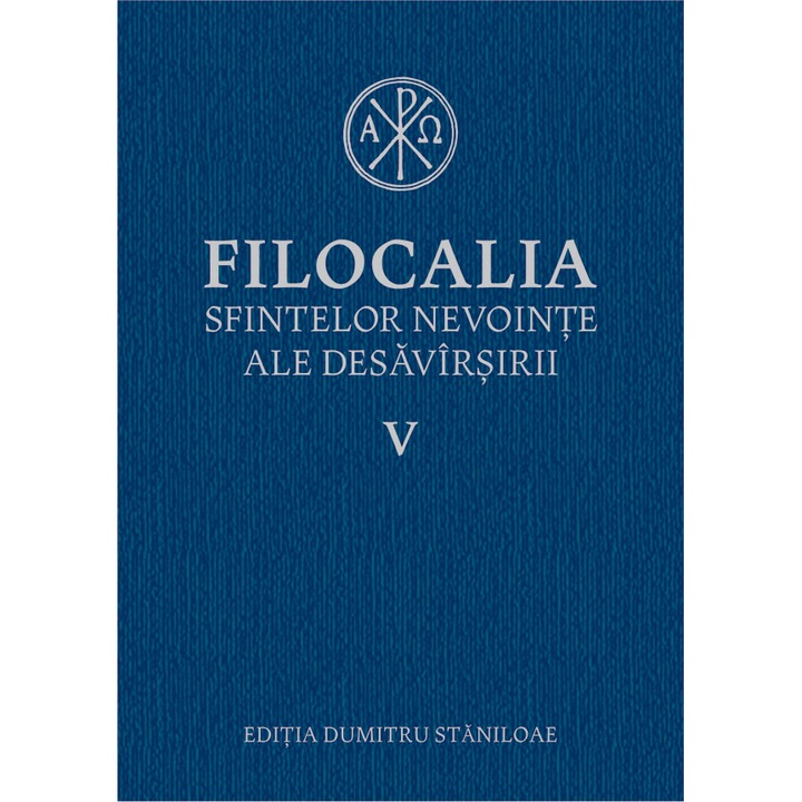 Filocalia V (Reed) - Dumitru Staniloaie