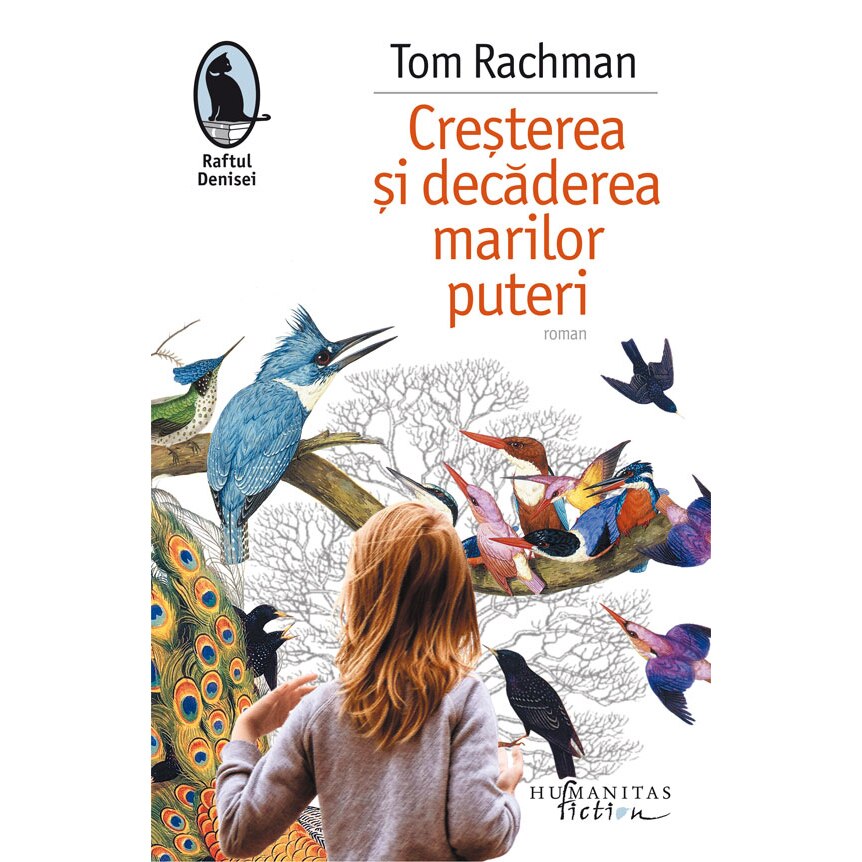 Cresterea si Decaderea Marilor Puteri - Tom Rachman