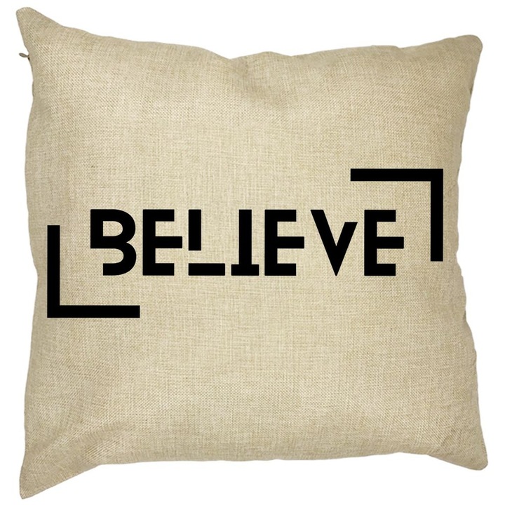 Díszpárna, Believe, 40x40 cm, Levehető huzat, Fújtató