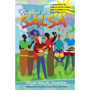 Book of Salsa, Cesar Miguel Rondon (Author) Book of Salsa, Cesar Miguel Rondon (Author)