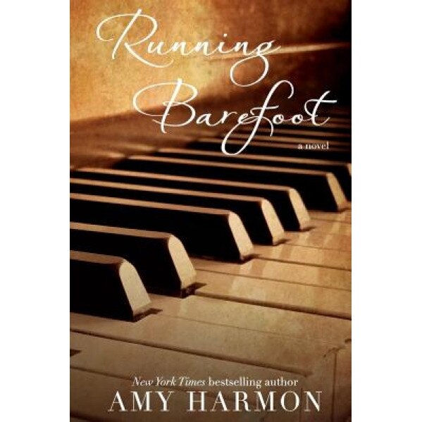 Running Barefoot, Amy Sutorius Harmon (Author)