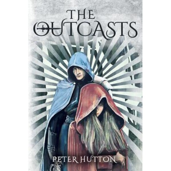 The Outcasts, Peter Hutton (Author)