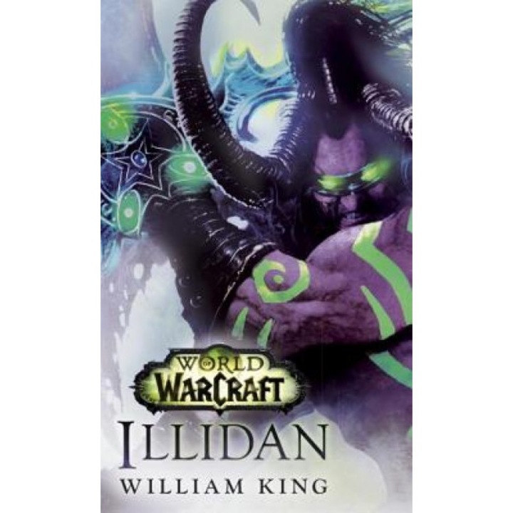 Illidan: World of Warcraft, William King (Author)