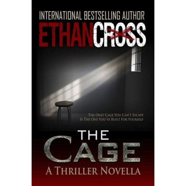The Cage: A Shepherd Novella, Ethan Cross (Author)
