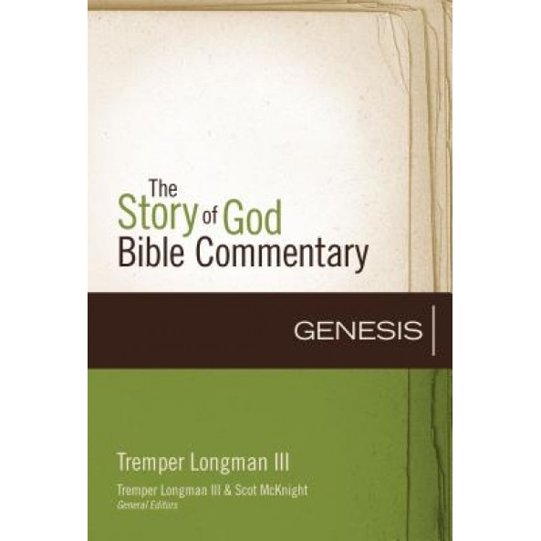 Genesis, Tremper, III Longman (Editor)
