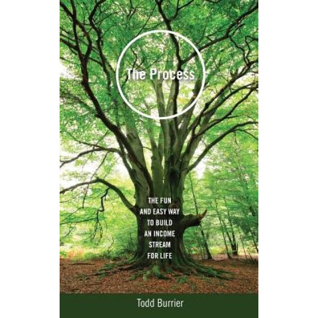 The Process - Todd Burrier (Author)