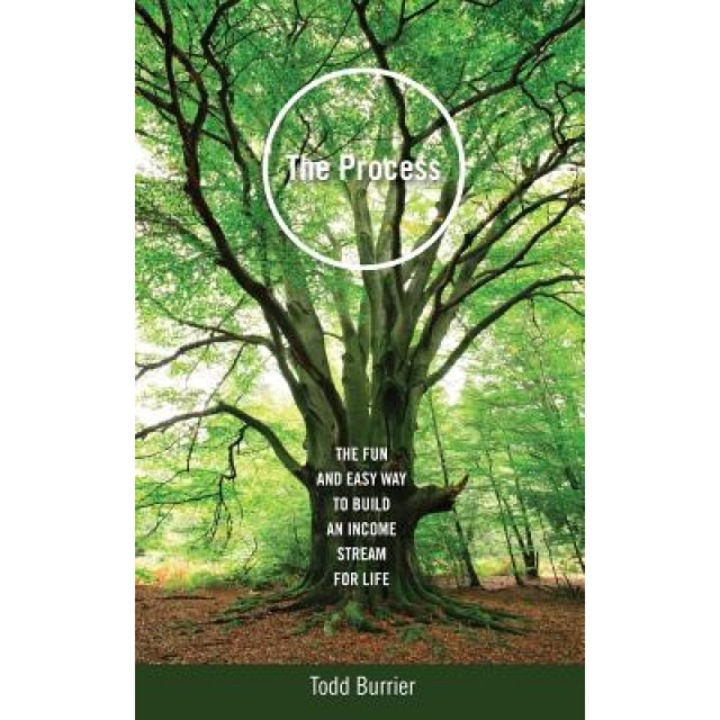 The Process - Todd Burrier (Author)