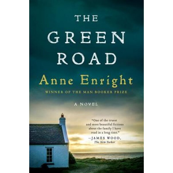 The Green Road, Anne Enright (Author)
