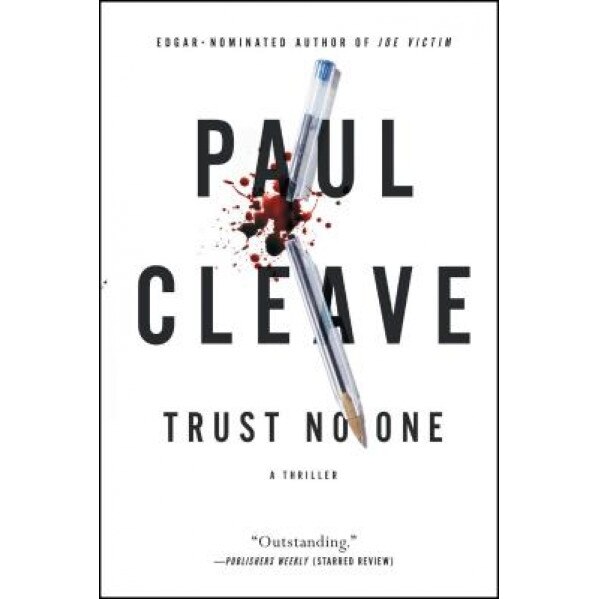 Trust No One: A Thriller, Paul Cleave (Author)