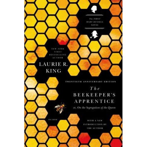 The Beekeeper's Apprentice: Or, on the Segregation of the Queen, Laurie R. King (Author)