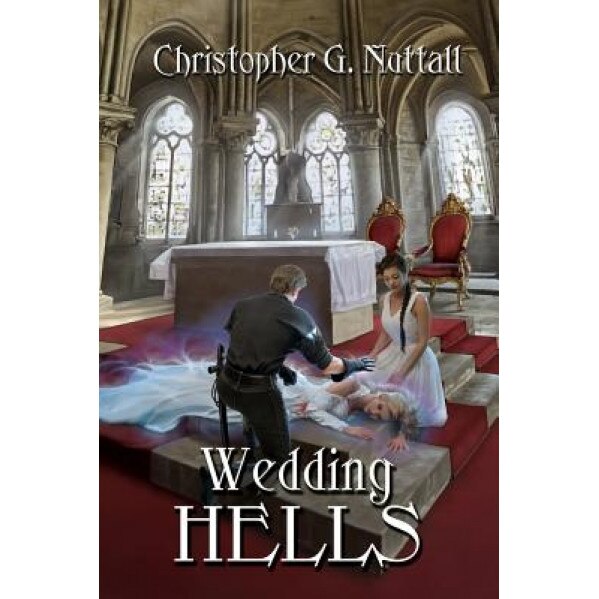 Wedding Hells, Christopher G. Nuttall (Author)