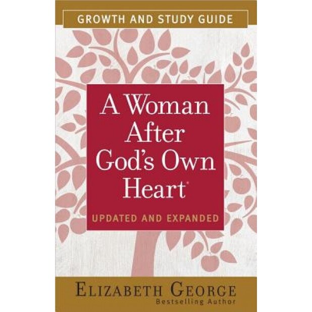 A Woman After God's Own Heart Growth and Study Guide, Elizabeth George (Author)