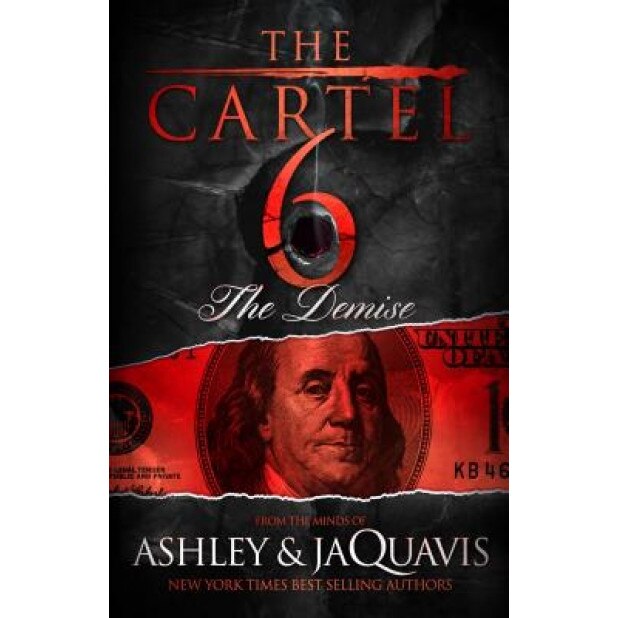 The Cartel 6: The Demise, JaQuavis Coleman (Author)